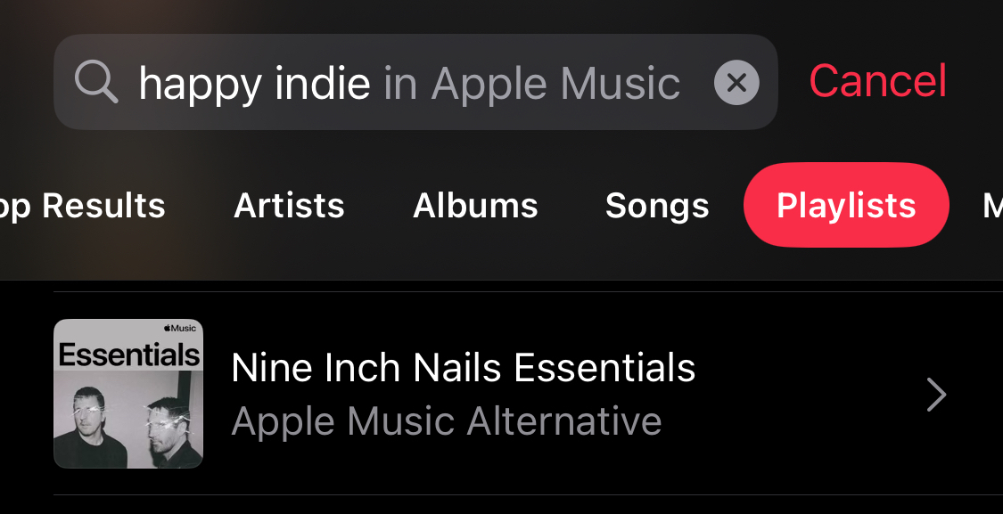 A screenshot from Apple Music. A search for “happy indie” yields Nine Inch Nails 